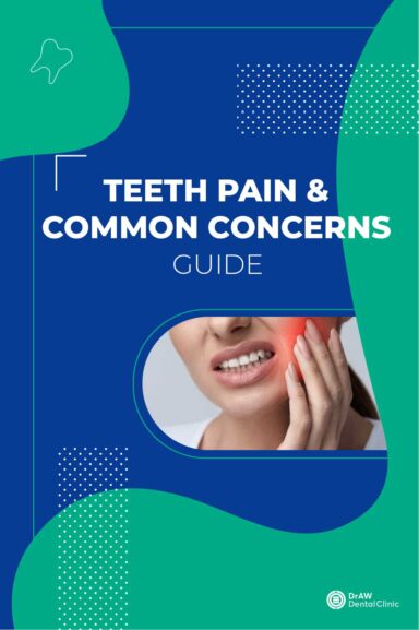 Teeth Pain & Dental Issues Guide